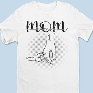 Custom Unisex T-shirt, Hoodie, Sweatshirt - Personalized Mother's Day Birthday Gifts For Mom, Grandma - A Mother's Love Is Forever & Always