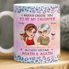 Custom Mug - Personalized Birthday Gifts For Mom, Daughter - Always My Daughter, Always Chosen