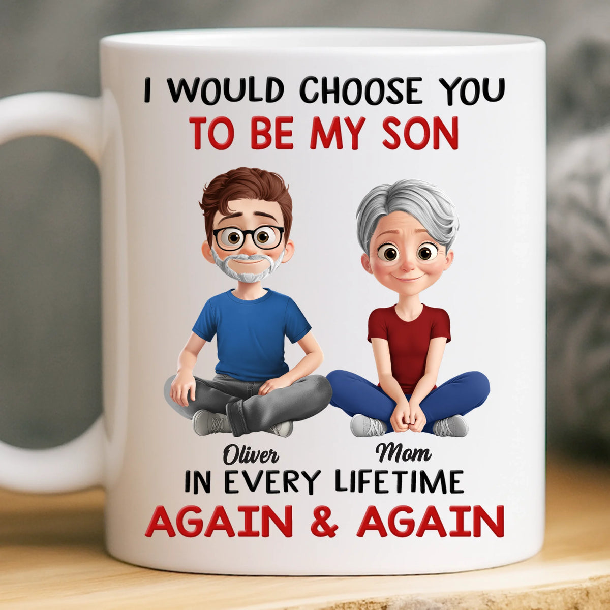 Custom Mug - Personalized Birthday Gifts For Mom, Son - Behind Every Great Son Is A Loving Mom