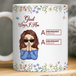 Christian God Says I Am Faith Affirmation - Inspirational Mugs