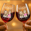 Custom Stemmed Wine Glass - Personalized Best Friend Birthday Gifts For Women, Besties, Sisters, BFF - Trouble Makers Till The End