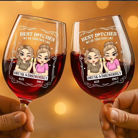 Custom Stemmed Wine Glass - Personalized Best Friend Birthday Gifts For Women, Besties, Sisters, BFF - Trouble Makers Till The End