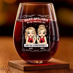 Custom Wine Glass - Personalized Best Friend Birthday Gifts For Women, Besties, Sisters, BFF - Together We Shine Brighter