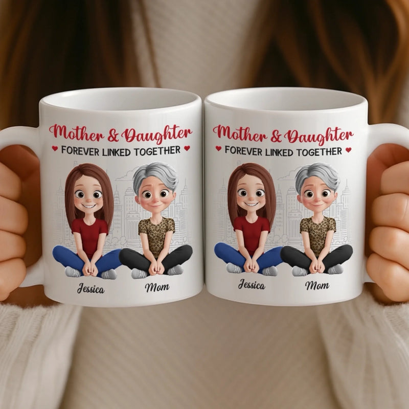 Custom Mug - Personalized Birthday Gifts For Mom, Daughter - A Mother And Daughter Forever