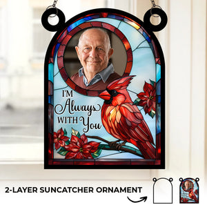 Custom Photo Window Hanging Suncatcher Ornament - Personalized Memorial Sympathy Gifts For Loss Of Mom, Dad - Memories Of Love Live On