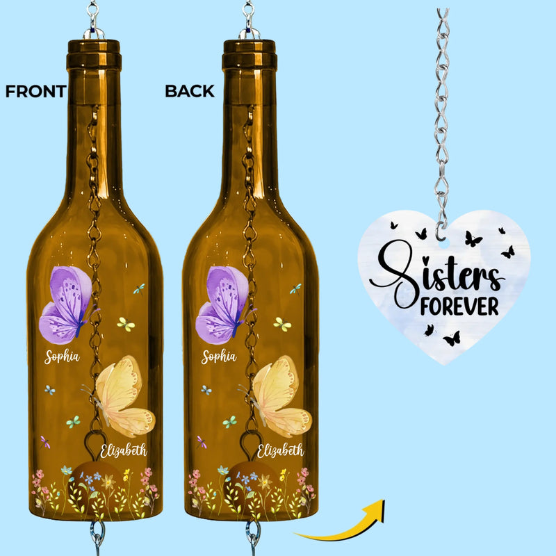 Custom Wine Bottle Wind Chime - Personalized Best Friend Birthday Gifts For Women, Besties, Sisters, BFF - Sisters Make Life Beautiful