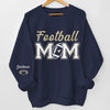 Custom Football Mom Unisex Sweatshirt, Hoodie With Design On Sleeve Personalized Birthday Football Gifts For Mom, Football Lovers, NFL Fans, Sport Lovers - Proud Football Mama with Kids Name