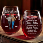 Custom Wine Glass - Personalized Best Friend Christmas Birthday Gifts For Women, Besties, Sisters, BFF - Crazy Times With My Bestie