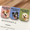 Custom Leather Magnetic Bookmark - Personalized  Bookish Gifts For Book Lovers, Bookworms, Dog Cat Lovers, Dog Dad And Mom, Cat Owners - Stay Pawsitive, Keep Reading