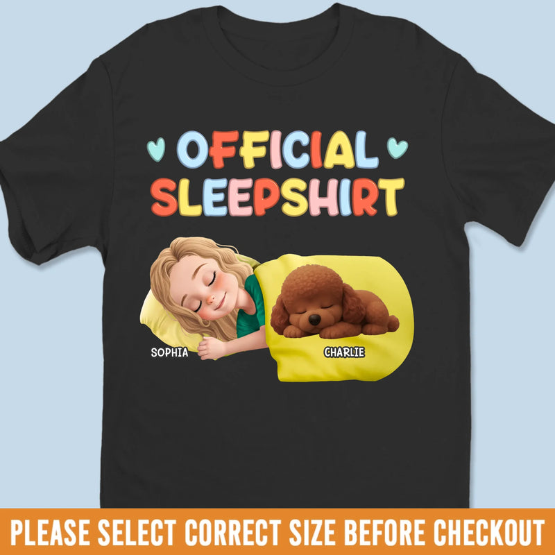 Custom Unisex T-shirt, Premium T-shirt, Hoodie - Personalized Birthday Gifts For Dog Lovers, Dog Dad And Mom - Sleeping Beauties In Progress