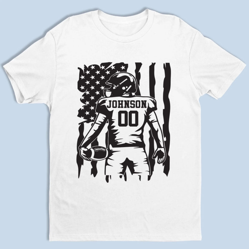 Custom Football Player T-shirt, Hoodie - Personalized Birthday Football Gifts For American Football Players, Football Lovers, NFL Fans - American Football With Flag
