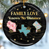 Custom Long Distance Ceramic Ornament - Personalized Christmas Birthday Gifts For Mom, Dad, Brother, Sister, Kids - Wherever We Are, Love Finds The Way