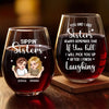Custom Wine Glass - Personalized Best Friend Birthday Gifts For Women, Besties, Sisters, BFF - Forever My Drinking Buddy