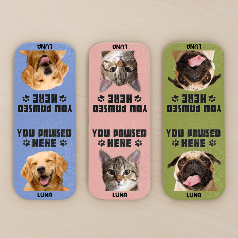 Custom Photo Leather Magnetic Bookmark - Personalized  Bookish Gifts For Book Lovers, Bookworms, Dog Cat Lovers, Dog Dad And Mom, Cat Owners - Pawsed Here