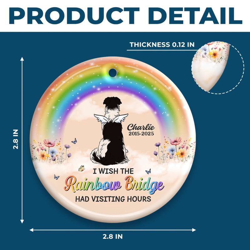 Custom Rainbow Bridge Ceramic Ornament - Personalized Pet Christmas Memorial Sympathy Gifts For Dogs - My Sky Companion