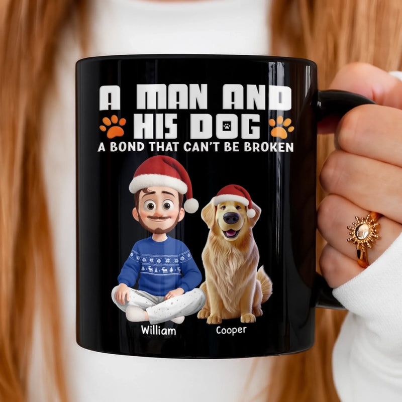 Custom Black Mug - Personalized Christmas  Birthday Gifts For Dog Lovers, Dog Dad And Mom - A Man And His Dog, Unbreakable Bond
