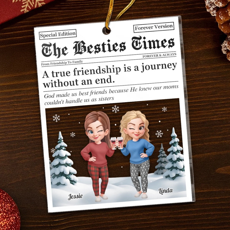 Custom Acrylic Ornament - Personalized Best Friend Christmas Birthday Gifts For Women, Besties, Sisters, BFF - Front Page Of My Heart