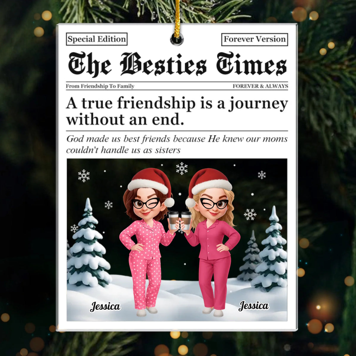 Custom Acrylic Ornament - Personalized Best Friend Christmas Birthday Gifts For Women, Besties, Sisters, BFF - Front Page Of My Heart