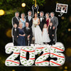 Custom Photo Acrylic Ornament - Personalized Anniversary Christmas Wedding Gifts For Husband And Wife, Him And Her, Family - Our Family Wedding