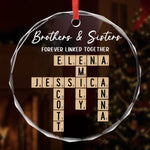 Custom Scrabble Circle Glass Ornament -  Personalized Christmas Birthday Gifts For Brother, Sister, Best Friends - Side By Side Through Every Step