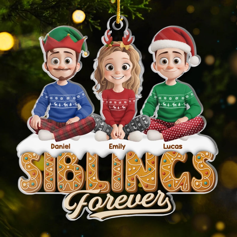 Custom Acrylic Ornament - Personalized Christmas Birthday Gifts For Mom, Dad, Brother, Sister, Kids - Forever Stuck With Each Other