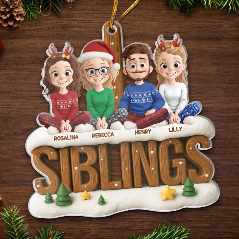Custom Acrylic Ornament - Personalized Christmas Birthday Gifts For Brother, Sister - Together Through It All