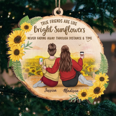 Custom Wood Ornament - Personalized Best Friend Christmas Birthday Gifts For Women, Besties, Sisters, BFF - Through Seasons Still Us
