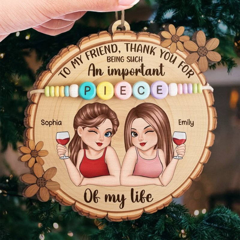 Custom Wood Ornament - Personalized Best Friend Christmas Birthday Gifts For Women, Besties, Sisters, BFF - Snowflakes Sparkle Like Our Friendship