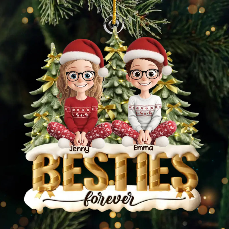 Custom Acrylic Ornament - Personalized Best Friend Christmas Birthday Gifts For Women, Besties, Sisters, BFF - Laughing Through Every Season