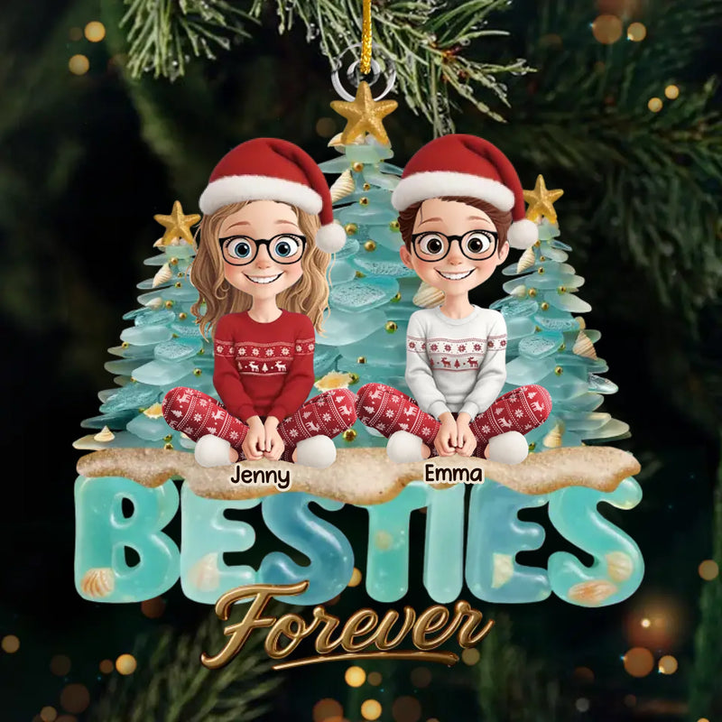 Custom Acrylic Ornament - Personalized Best Friend Christmas Birthday Gifts For Women, Besties, Sisters, BFF - You Make Ordinary Days Shine