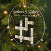 Custom Scrabble Acrylic Ornament - Personalized Christmas Birthday Gifts For Brother, Sister - Growing Side By Side Always