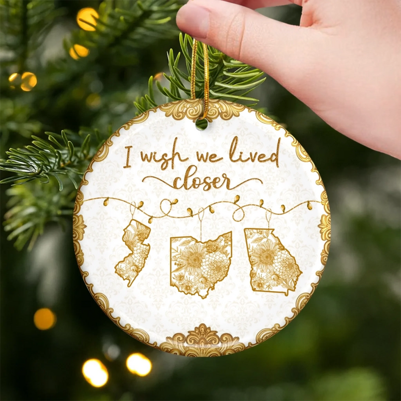 Custom Long Distance Ceramic Ornament - Personalized Best Friend Christmas Birthday Gifts For Women, Besties, Sisters, BFF - Wish You Lived Nearby
