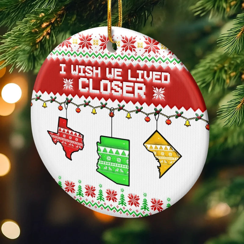 Custom Long Distance Ceramic Ornament - Personalized Best Friend Christmas Birthday Gifts For Women, Besties, Sisters, BFF - Always Close No Matter Miles