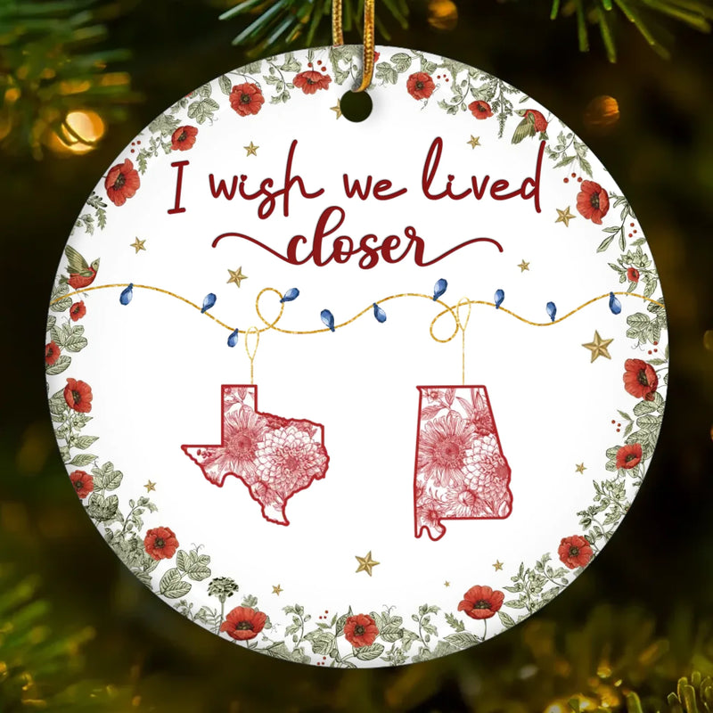 Custom Long Distance Ceramic Ornament - Personalized Best Friend Christmas Birthday Gifts For Women, Besties, Sisters, BFF - Far Yet Always Close