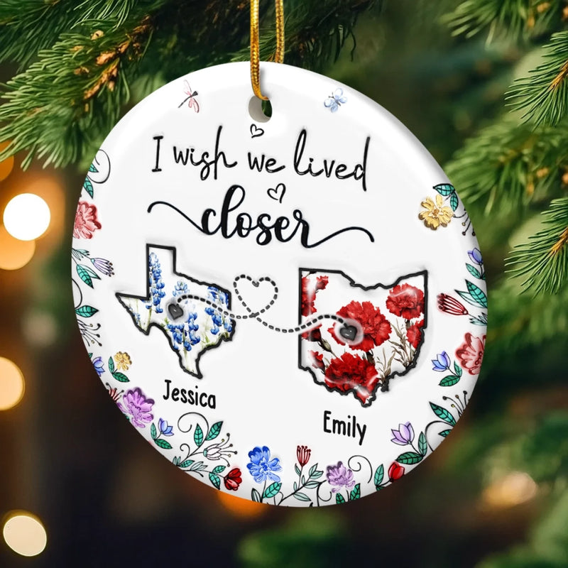Custom Long Distance Ceramic Ornament - Personalized Best Friend Christmas Birthday Gifts For Women, Besties, Sisters, BFF - Far Away Yet Always Connected