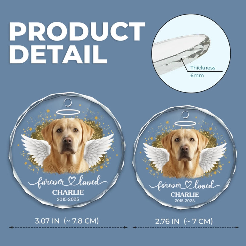 Custom Photo Circle Glass Ornament - Personalized Pet Christmas Memorial Sympathy Gifts For Dogs, Cats - Forever Loved Always Remembered