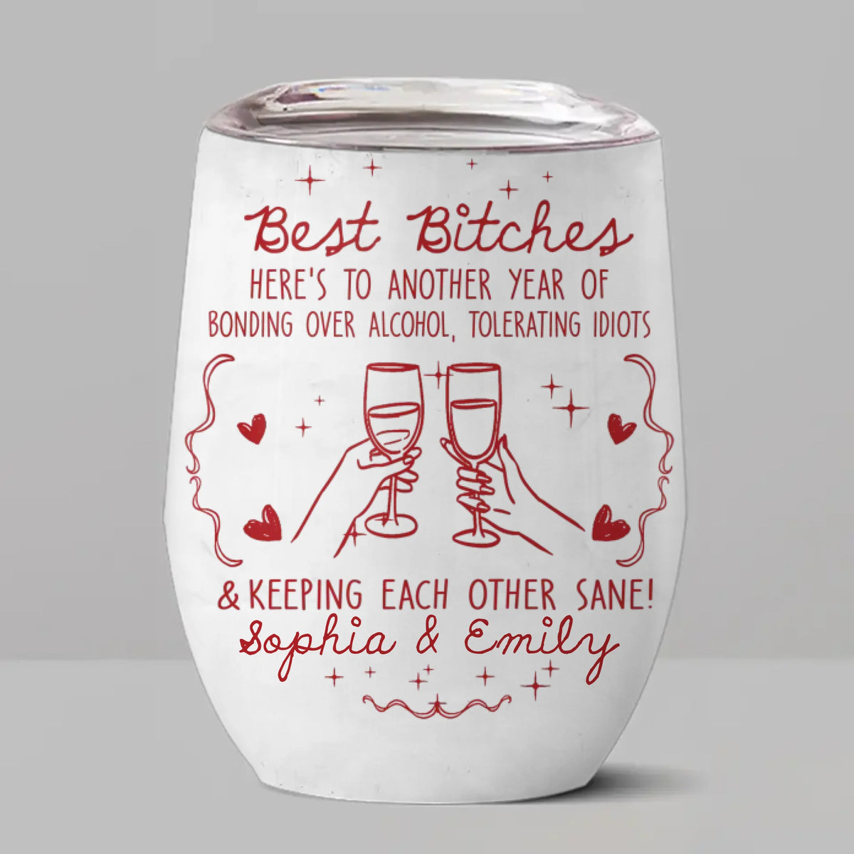 Custom Wine Tumbler - Personalized Best Friend Birthday Gifts For Women, Besties, Sisters, BFF - My Daily Dose Of Joy