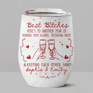 Custom Wine Tumbler - Personalized Best Friend Birthday Gifts For Women, Besties, Sisters, BFF - My Daily Dose Of Joy