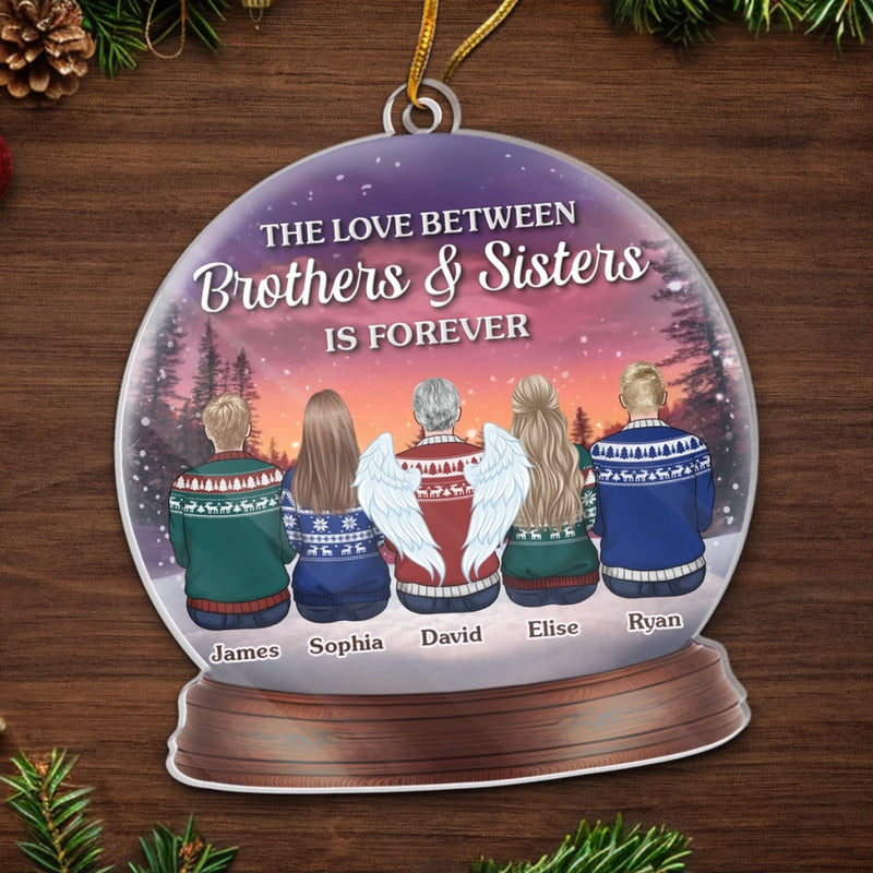 Custom Acrylic Ornament - Personalized Christmas Birthday Gifts For Brother, Sister - Sibling Love Lasts Forever