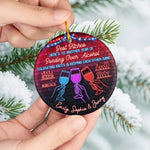 Custom Ceramic Ornament - Personalized Best Friend Christmas Birthday Gifts For Women, Besties, Sisters, BFF - Life Glows Brighter With You