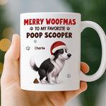 Custom Mug - Personalized Christmas Birthday Gifts For Dog Lovers, Dog Dad And Mom - Merry Woofmas, Hooman