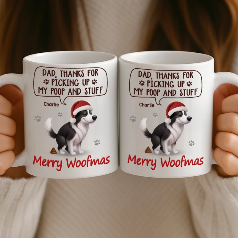 Custom Mug - Personalized Christmas Birthday Gifts For Dog Lovers, Dog Dad And Mom - Just Doing My Doodie