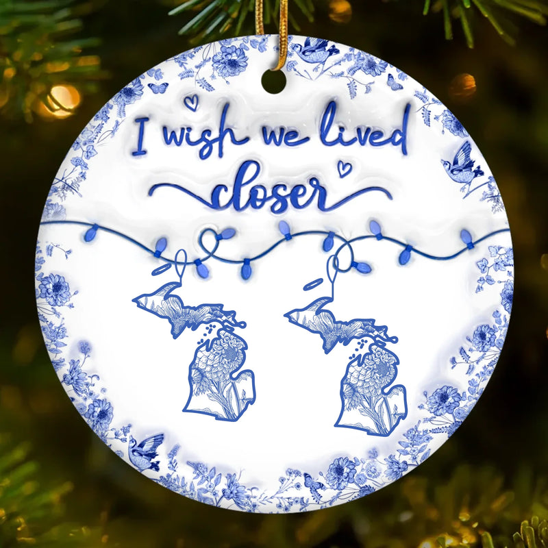 Custom Long Distance Ceramic Ornament - Personalized Christmas Birthday Gifts For Mom, Dad, Brother, Sister, Kids - Miles Apart But Always Close At Heart