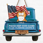 Cat Planning Escape With A Truck - Cat Personalized Custom Home Decor Wood Sign - House Warming Gift For Pet Owners, Pet Lovers