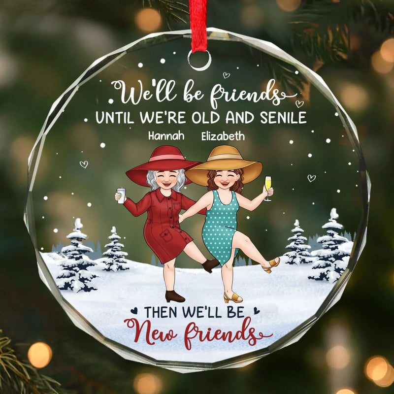 Custom Circle Glass Ornament - Personalized Best Friend Christmas Birthday Gifts For Women, Besties, Sisters, BFF - Still Laughing After All These Years