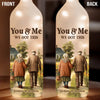 You & Me Forever, We Got This - Couple Personalized Custom Bottle Lamp - Gift For Husband Wife, Anniversary