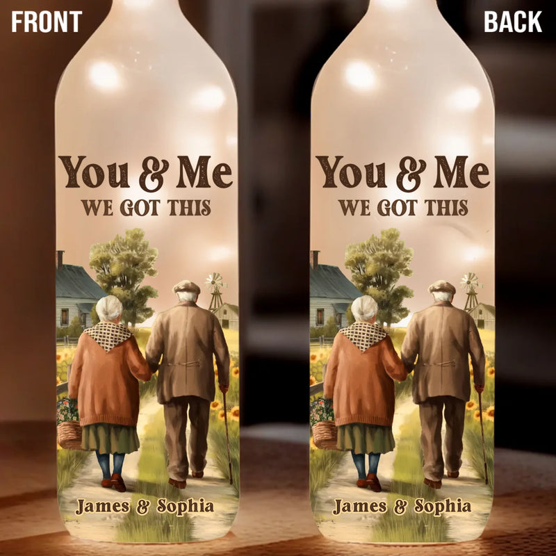 You & Me Forever, We Got This - Couple Personalized Custom Bottle Lamp - Gift For Husband Wife, Anniversary