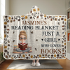 Custom Snuggle Blanket, Hoodie Blanket - Personalized Christmas Bookish Gifts For Book Lovers, Bookworms, Readers - For The Girl Who Lives Between Pages