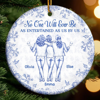 Custom Ceramic Ornament - Personalized Best Friend Christmas Birthday Gifts For Women, Besties, Sisters, BFF - You Make My Days Glow
