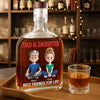 Custom Whiskey Bottle - Personalized Christmas Birthday Gifts For Dad, Daughter, Wine, Bourbon, Whiskey Lovers - Cheers To Dad, My Forever Hero
